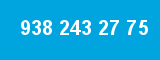 938 243 27 75 938 243 27 75